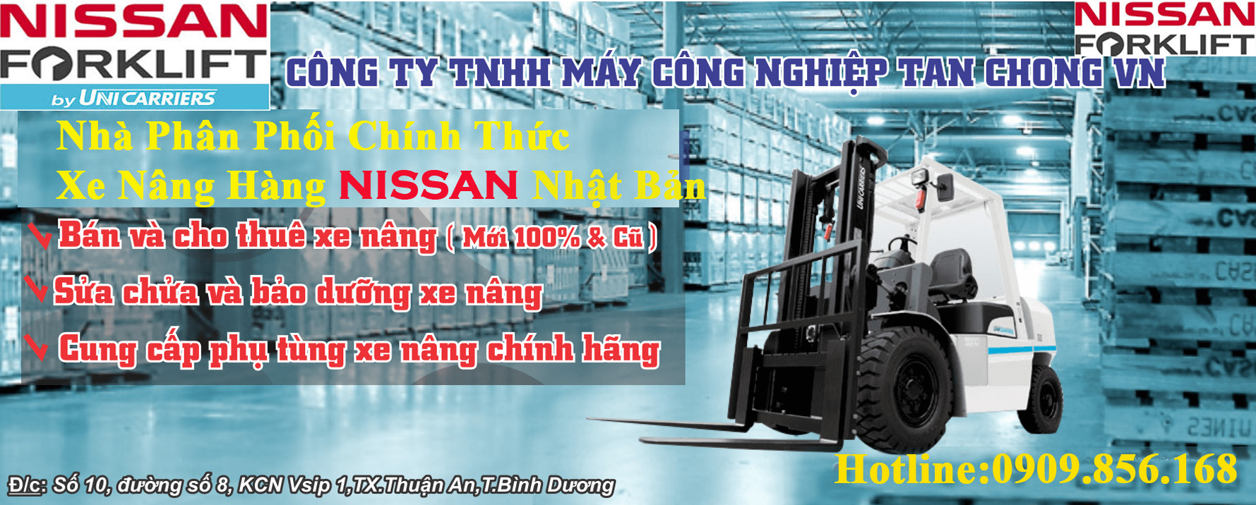 Tan Chong- TCIM - Nhà phân phối xe nâng Nissan Unicarriers duy nhất tại Việt Nam chất lượng hàng đầu tại Việt Nam